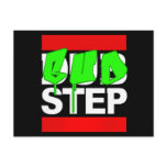 DUBSTEP or BUDSTEP postcards