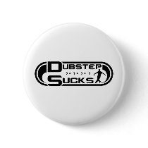 Dubstep Sucks Black Button