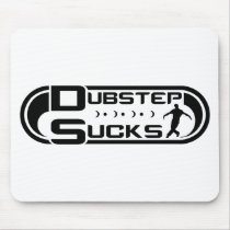 Dubstep Sucks Black Mousepad