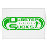 Dubstep Sucks Green Greeting Cards