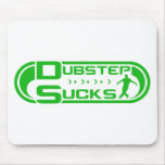 Dubstep Sucks Green Mousepads