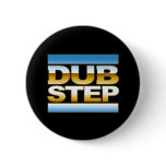 DUBSTEP t shirt chrome Pins