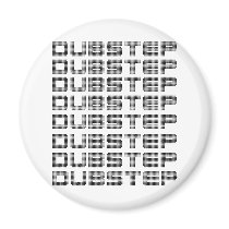 Dubstep Text Fridge Magnet