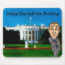 Dubya Has Left the Building usepad