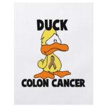 Duck Colon Cancer Custom Flyer
