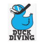 Duck Diving with rubber duckie mask Post Card