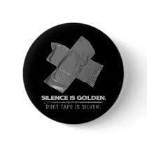 duct tape - silence is golden duct tape is silver