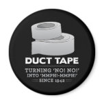 duct tape - turning no! no! into mmph! mmph! funny