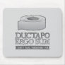 Ductapo Ergo Sum.  I duct tape, therefore I am. Mouse Pad