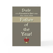Dude Father's Day Humour Father of the Year
