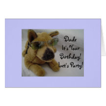 Dude It's Your Birthday! Greeting Cards