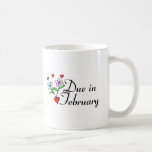 Due In February (Hearts) Mugs
