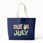 Due In July Canvas Bag