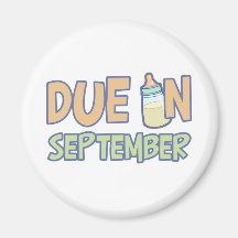 Due In September Magnets