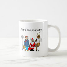 Due To The Economy Santa Coffee Mugs
