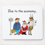 Due To The Economy Santa