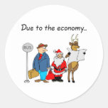Due To The Economy Santa Round Sticker