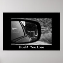 Duel?  You Lose Poster