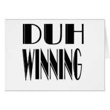 Duh Winning Card