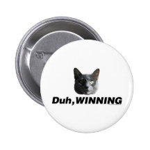Duh Winning Pinback Buttons