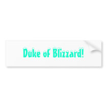 duke of blizzard!