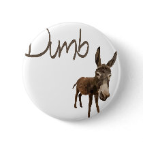 dumb ass