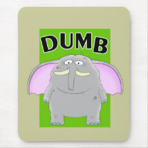 Dumb elephant cartoon mouse pads