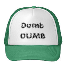 DumbDUMB Trucker Hats