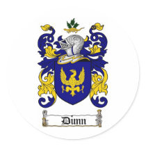 DUNN FAMILY CREST -  DUNN COAT OF ARMS ROUND STICKER