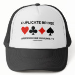 Duplicate Bridge An Exercise In Humility (Humor) Hats