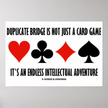 Duplicate Bridge Is Not Just A Card Game Endless Poster