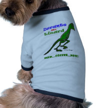 Durante Needs Coffee...NOW! Pet Clothing