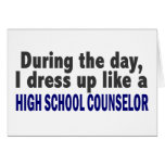 During The Day High School Counselor Card