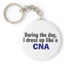 During The Day I Dress Up Like A CNA