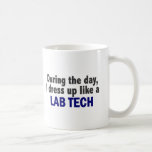 During The Day I Dress Up Like A Lab Tech Mug