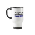During The Day I Dress Up Like A Newspaper Editor Coffee Mugs