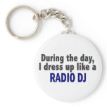 During The Day I Dress Up Like A Radio DJ