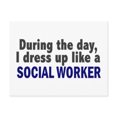 During The Day I Dress Up Like A Social Worker by professiongifts