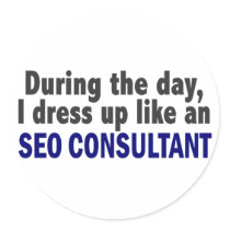 During The Day I Dress Up Like An SEO Consultant