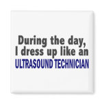 During The Day I Dress Up Ultrasound Technician