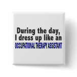 During The Day Occupational Therapy Assistant