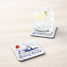 Dutch Girls are Best Flag Coaster