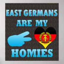 Dutchs are my Homies Posters