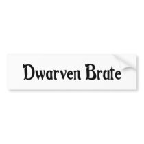 Dwarven Brute Bumper Sticker