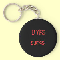 DYFS sucks! keychains