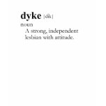 DYKE T-SHIRT / Gay Slang T-shirt