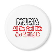 Dyslexia...All The Cool Kids Are Battling It