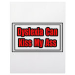 Dyslexia Can Kiss My Ass Custom Letterhead