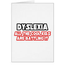 Dyslexia...Cool Kids