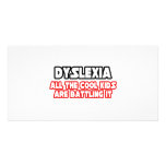 Dyslexia...Cool Kids Photo Card